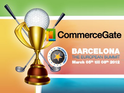 The CommerceGate Golf Tournament, set to take place March 5 as part of The European Summit in Barcelona, is open for registration. Registration is limited; the first seven golfers to register will see their fees waived.